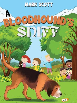 cover image of A Bloodhound's Sniff